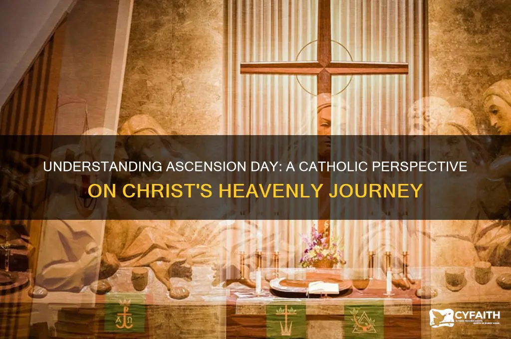 what is ascension day catholic
