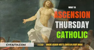 Understanding Ascension Thursday: Catholic Traditions and Significance Explained