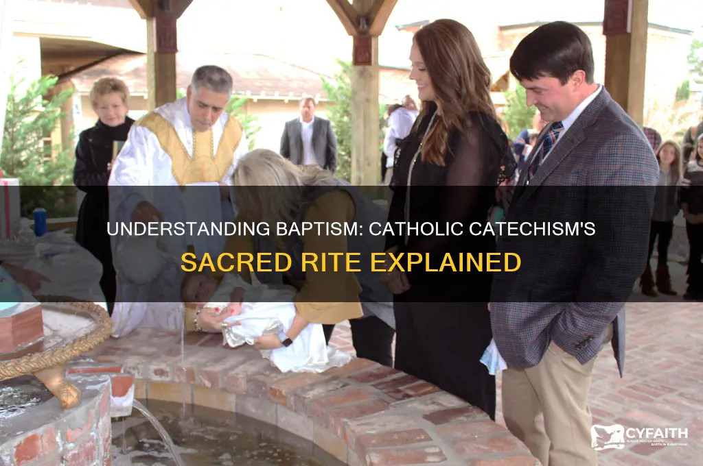 what is baptism according to the catholic catechism