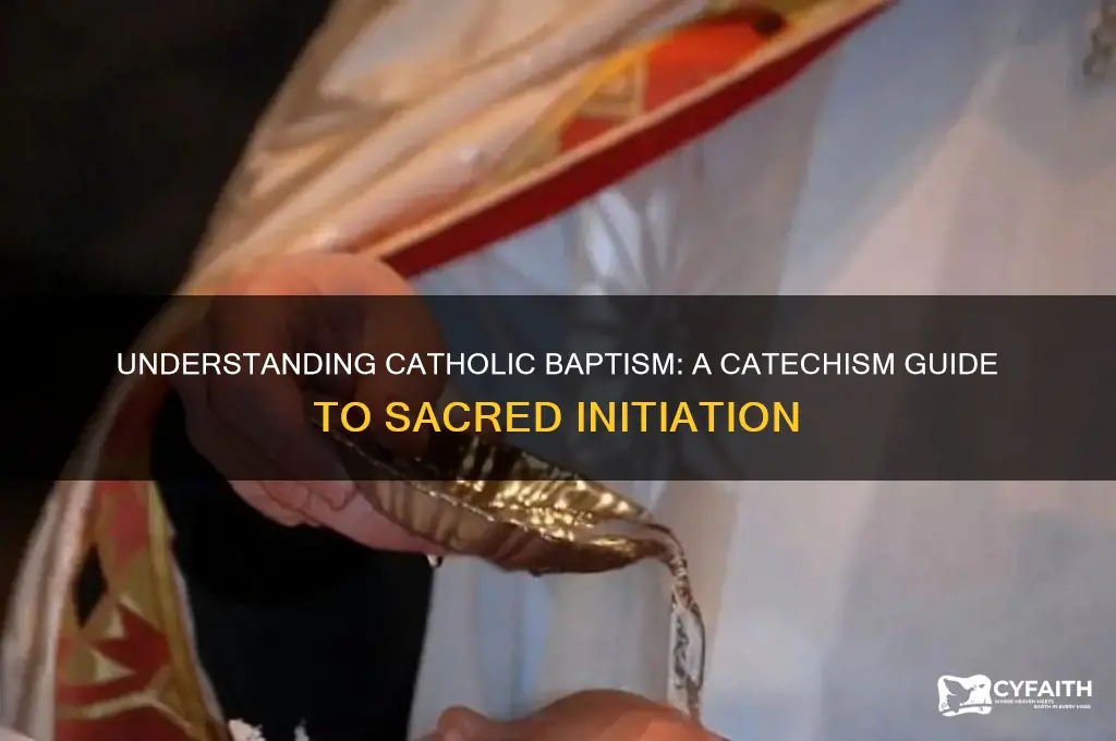 what is baptism catholic catechism