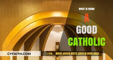 Living Faithfully: Understanding the Essence of Being a Good Catholic