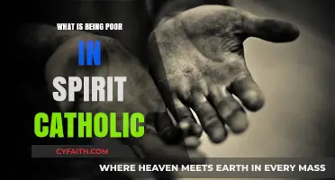 Understanding Catholic Poverty of Spirit: A Guide to Being Poor in Spirit