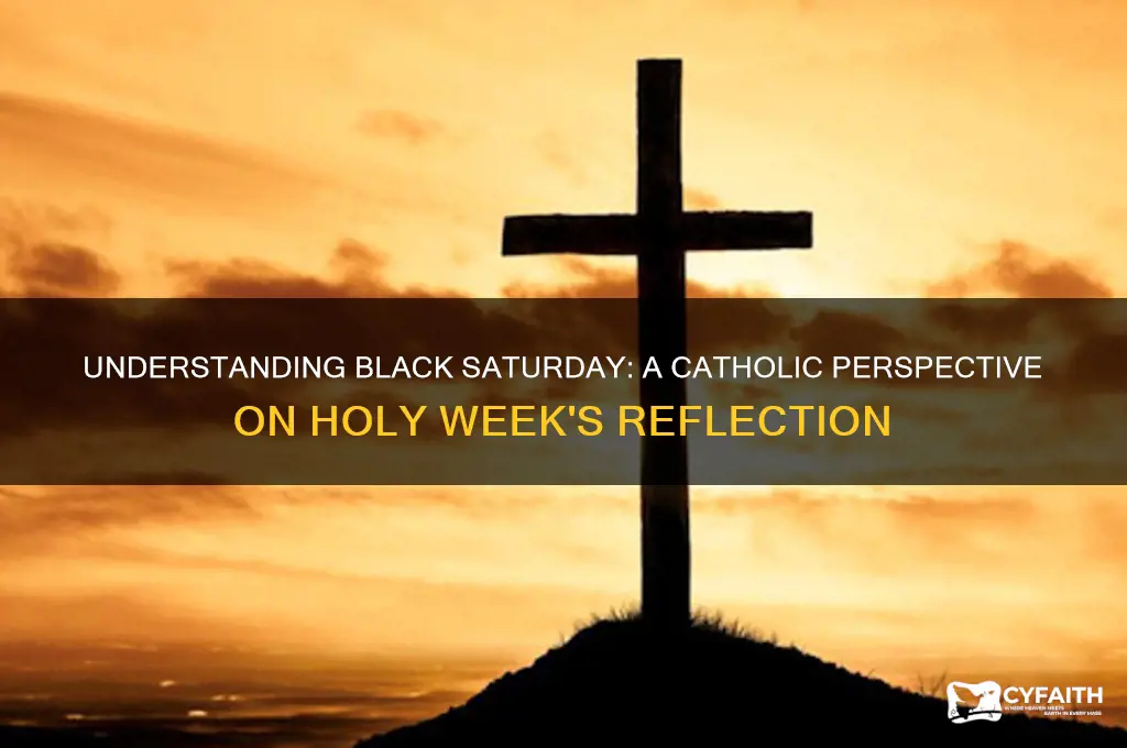 what is black saturday catholic