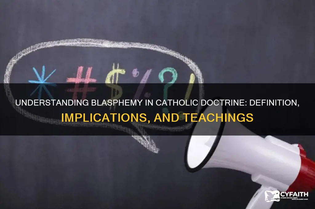 what is blasphemy catholic
