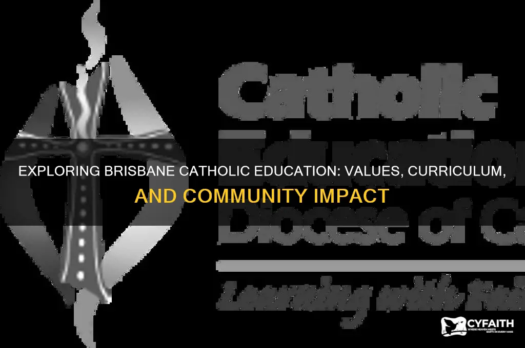 what is brisbane catholic education