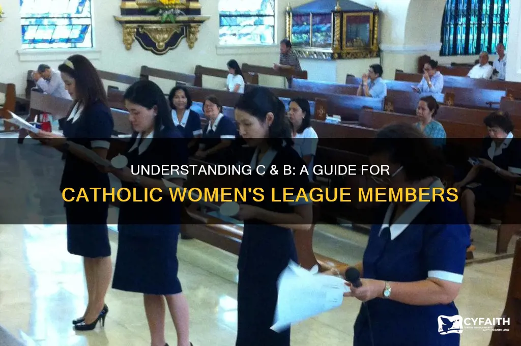 what is c & b for catholic women