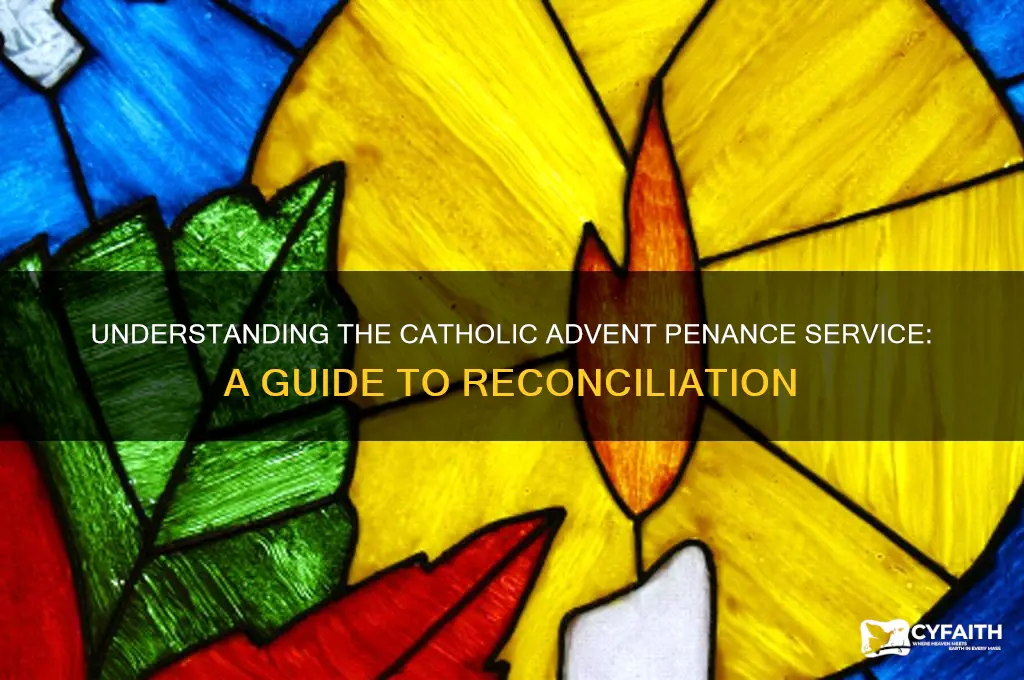 what is catholic advent penance service