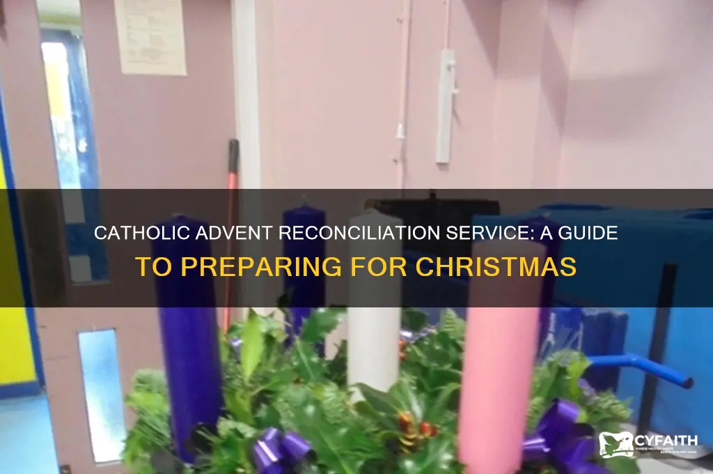 what is catholic advent reconciliation service