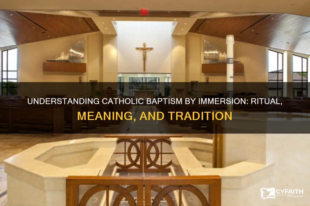 what is catholic baptism by immersion