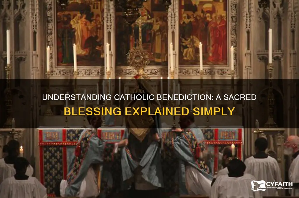 what is catholic benediction