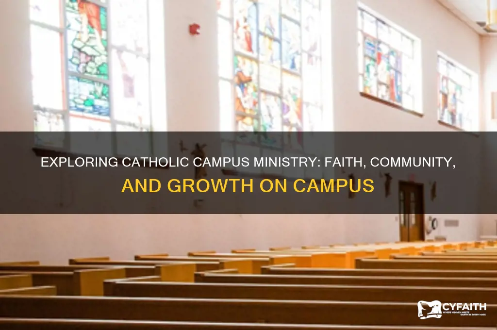 what is catholic campus ministry