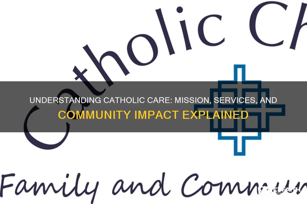 what is catholic care