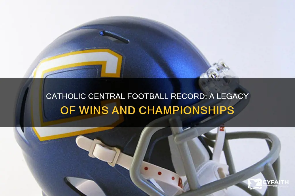 what is catholic central football record