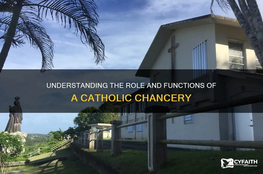 what is catholic chancery
