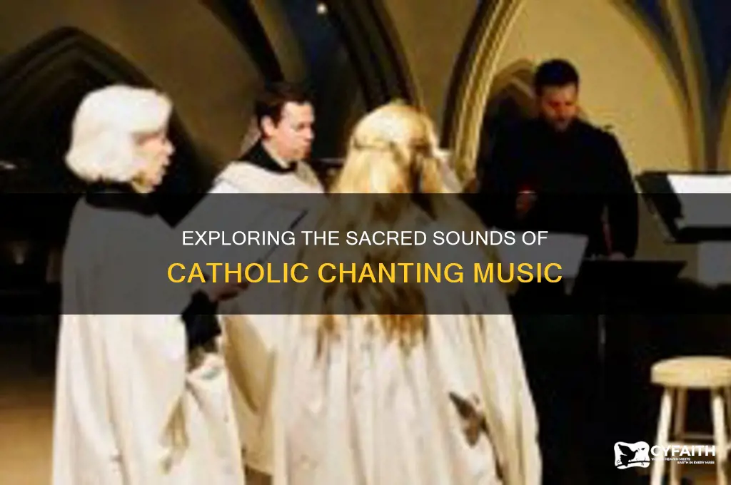 what is catholic chanting music