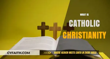 Understanding Catholic Christianity: Beliefs, Practices, and Traditions Explained