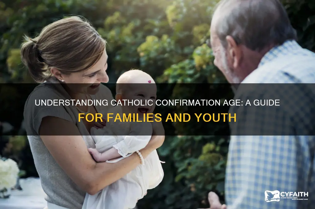 what is catholic confirmation age