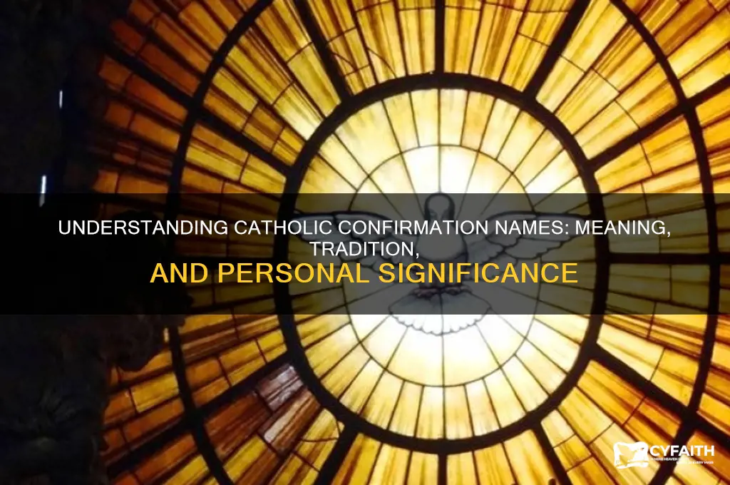 what is catholic confirmation name