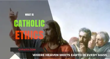 Understanding Catholic Ethics: Principles, Teachings, and Moral Guidance