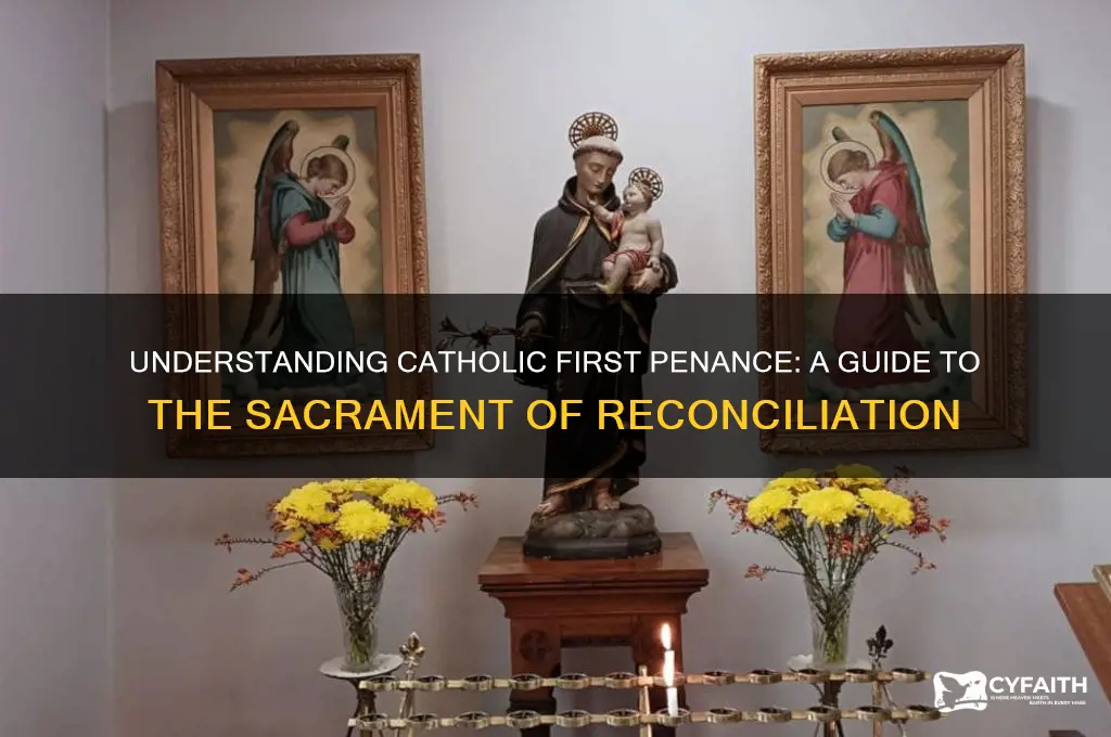 what is catholic first penance