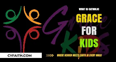 Understanding Catholic Grace: A Simple Guide for Children's Faith