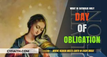 Understanding the Catholic Holy Day of Obligation: Meaning and Importance