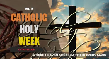 Understanding Catholic Holy Week: Traditions, Significance, and Spiritual Journey