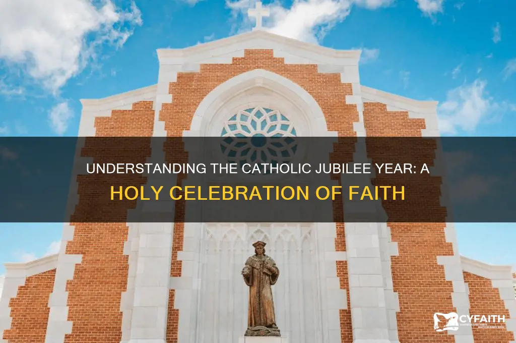 what is catholic jubilee year