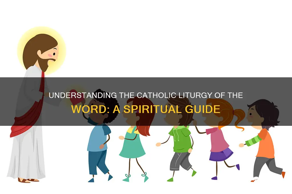 what is catholic liturgy of the word