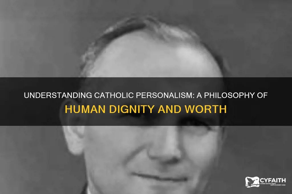 what is catholic personalism