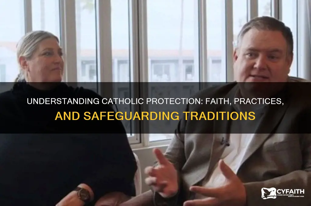 what is catholic protection