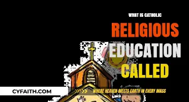 Understanding Catholic Religious Education: Its Unique Name and Purpose