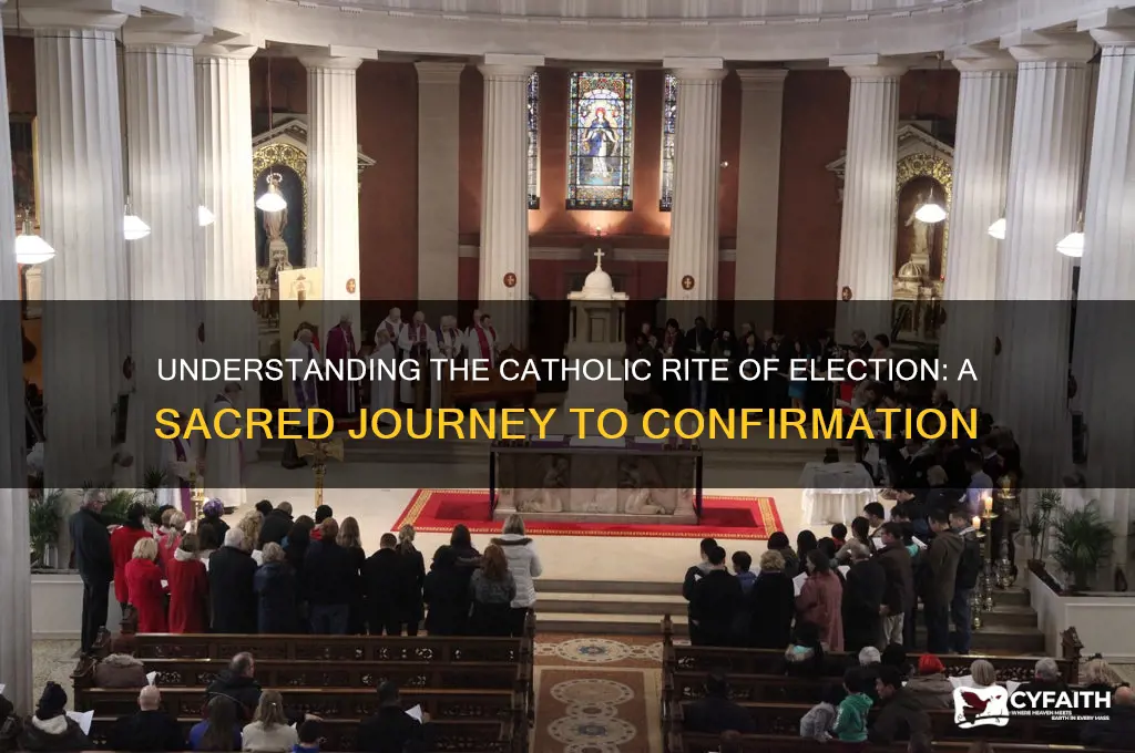 what is catholic rite of election