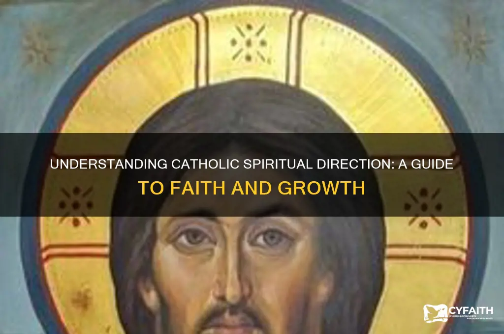 what is catholic spiritual direction