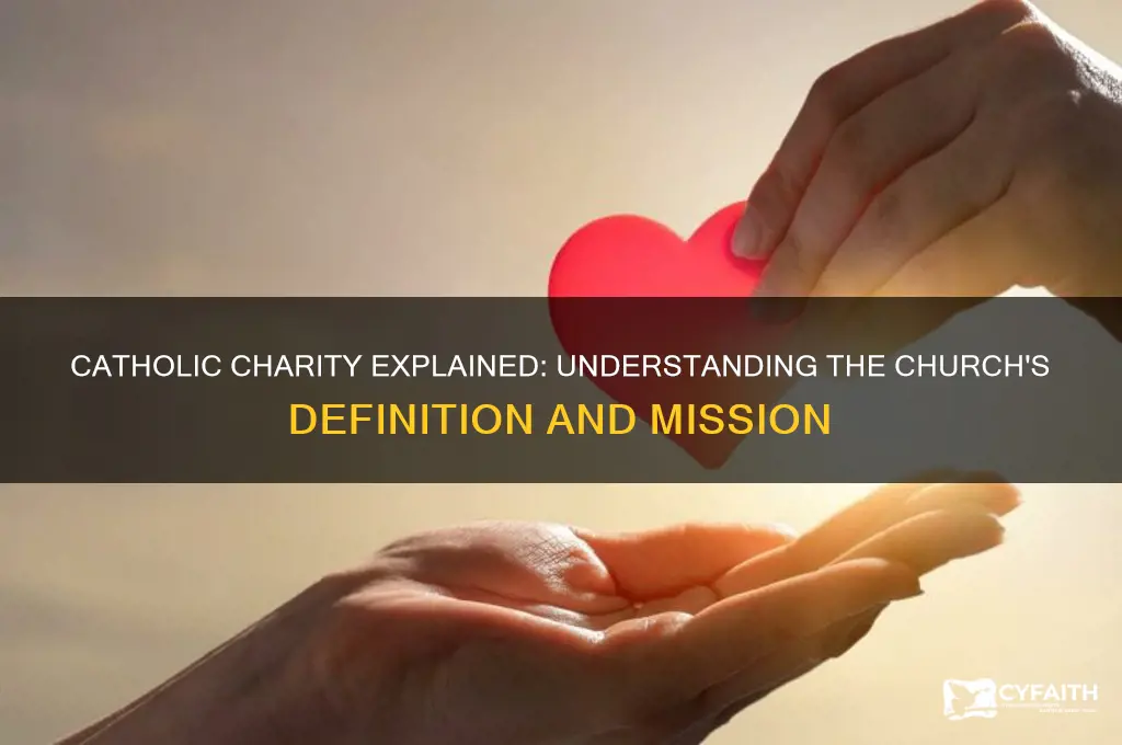 what is charity according to the catholic