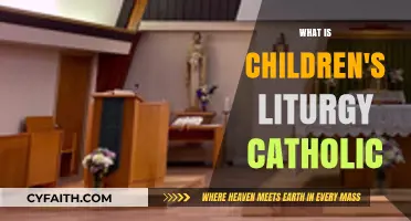 Understanding Children's Liturgy in the Catholic Faith: A Simple Guide