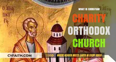 Understanding Christian Charity Orthodox Church: Beliefs, Practices, and Community