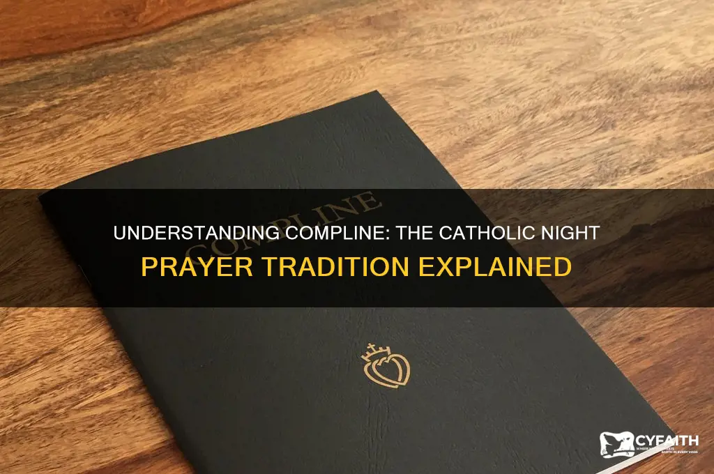 what is compline catholic