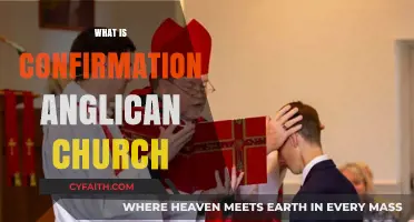 Understanding Confirmation in the Anglican Church: Ritual, Meaning, and Purpose