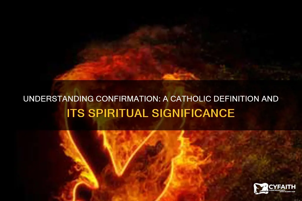 what is confirmation catholic definition