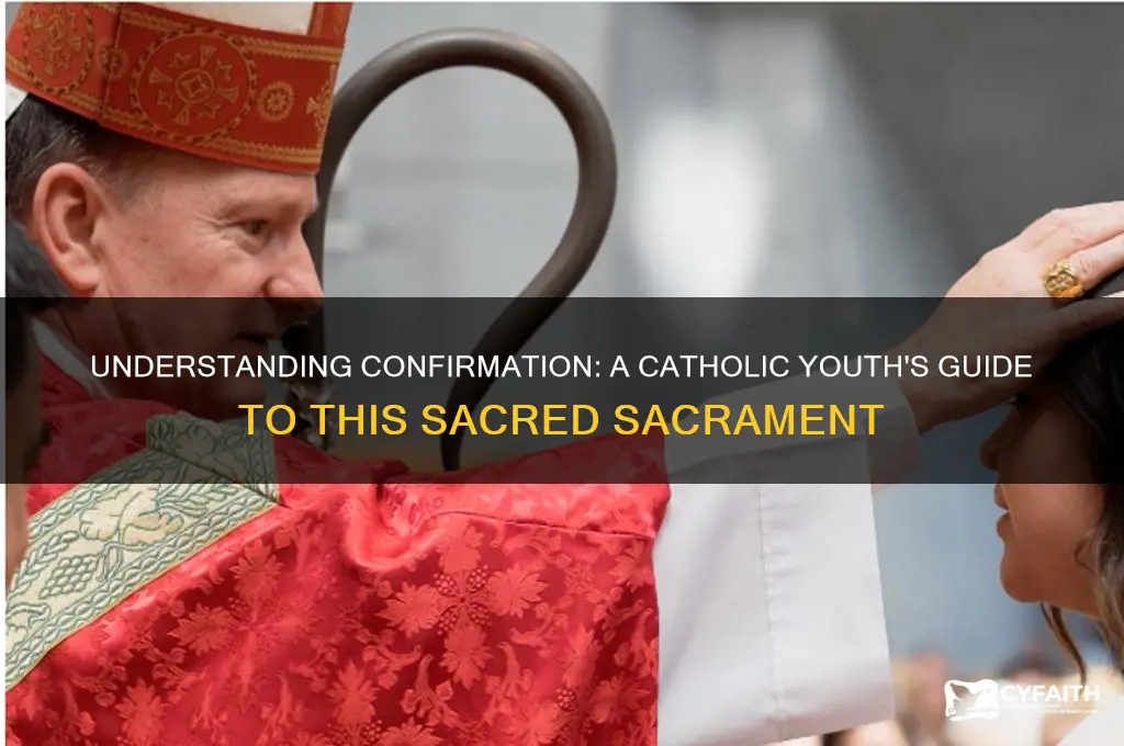 what is confirmation for catholic youth