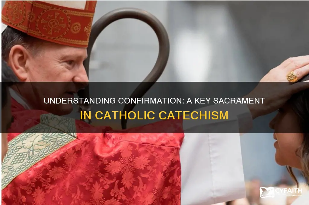 what is confirmation in catholic catechism