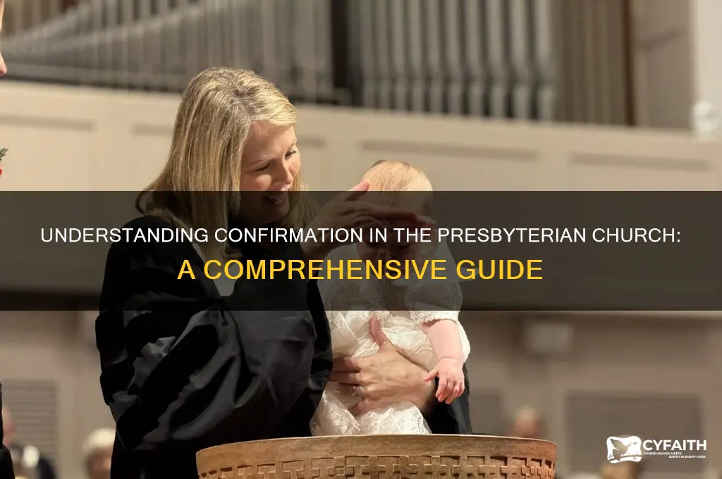 what is confirmation presbyterian