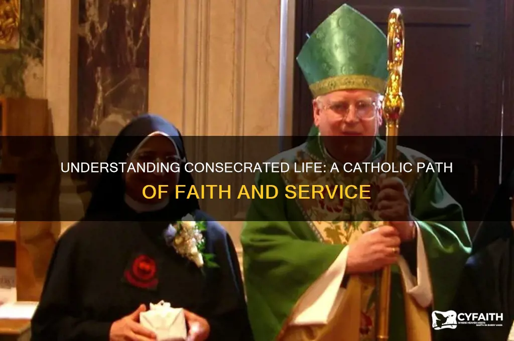 what is consecrated life catholic