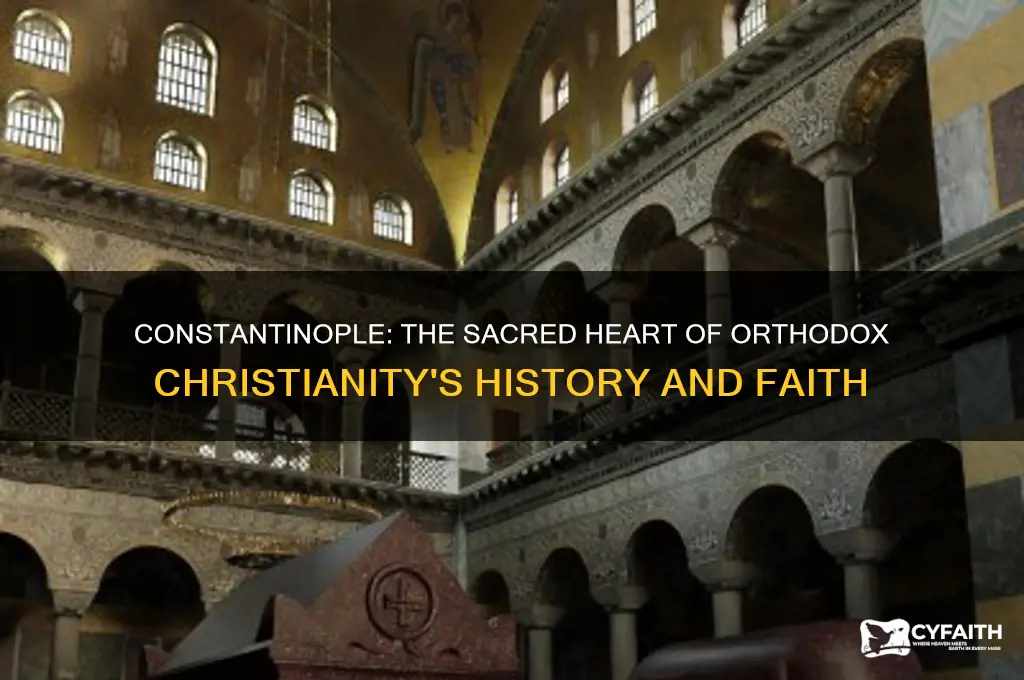 what is constantinople for orthodox chritsians