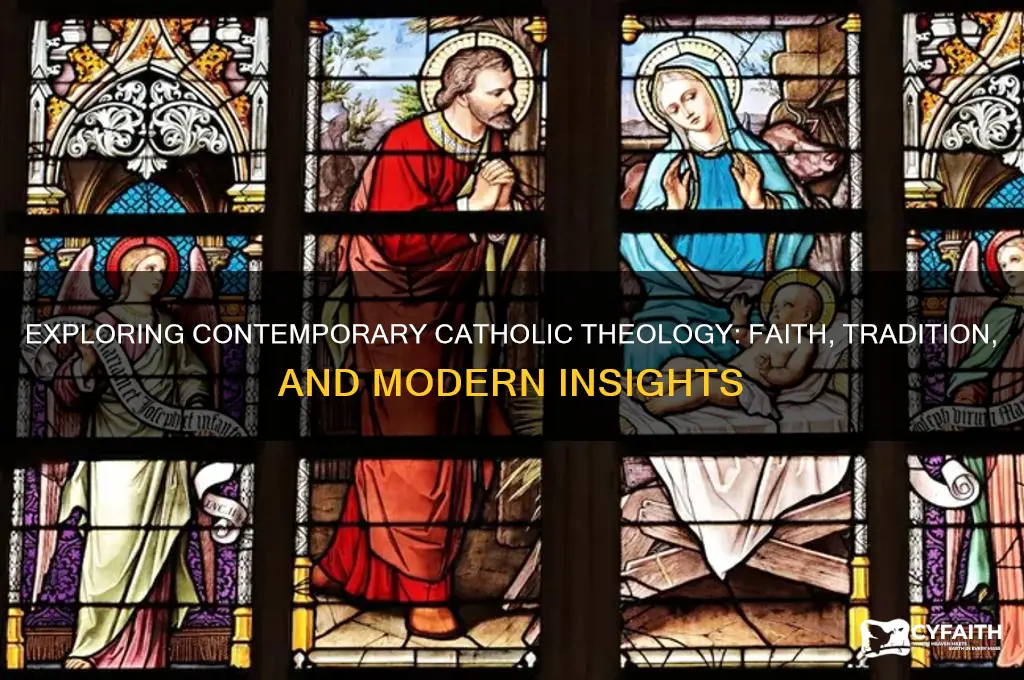 what is contemporary catholic theology