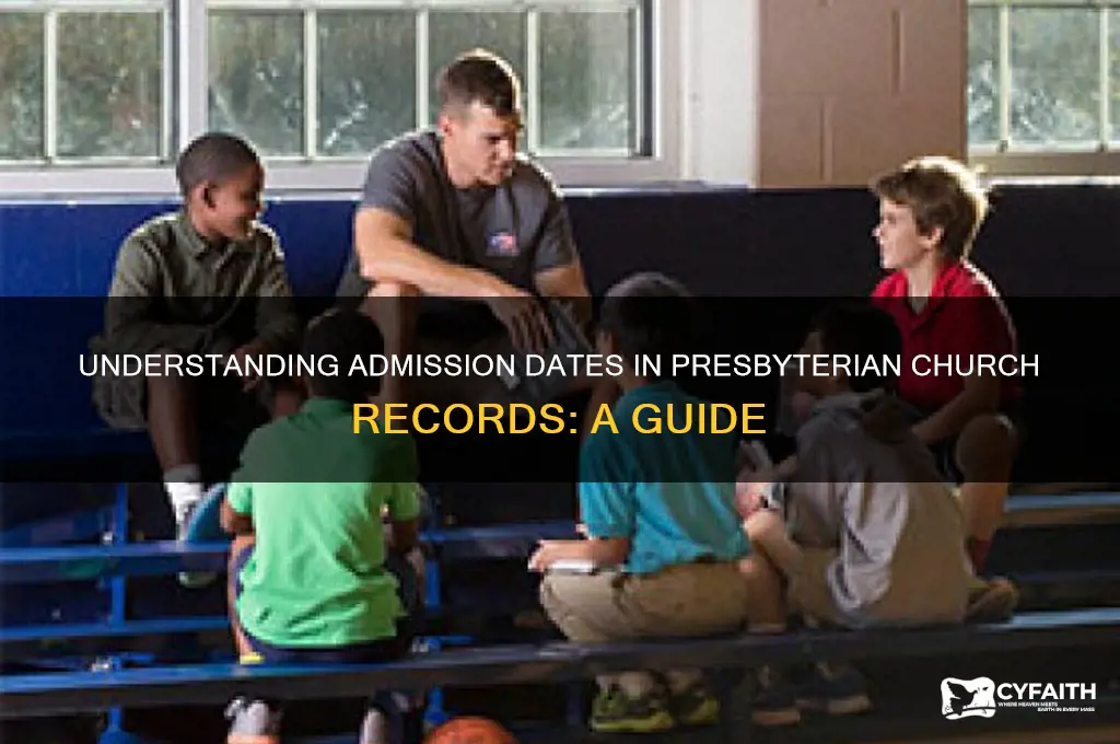 what is date of admission in presbyterian record
