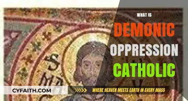Understanding Demonic Oppression: A Catholic Perspective on Spiritual Warfare