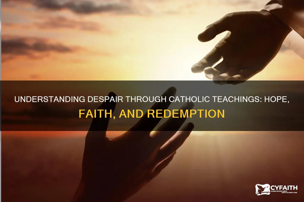 what is despair catholic
