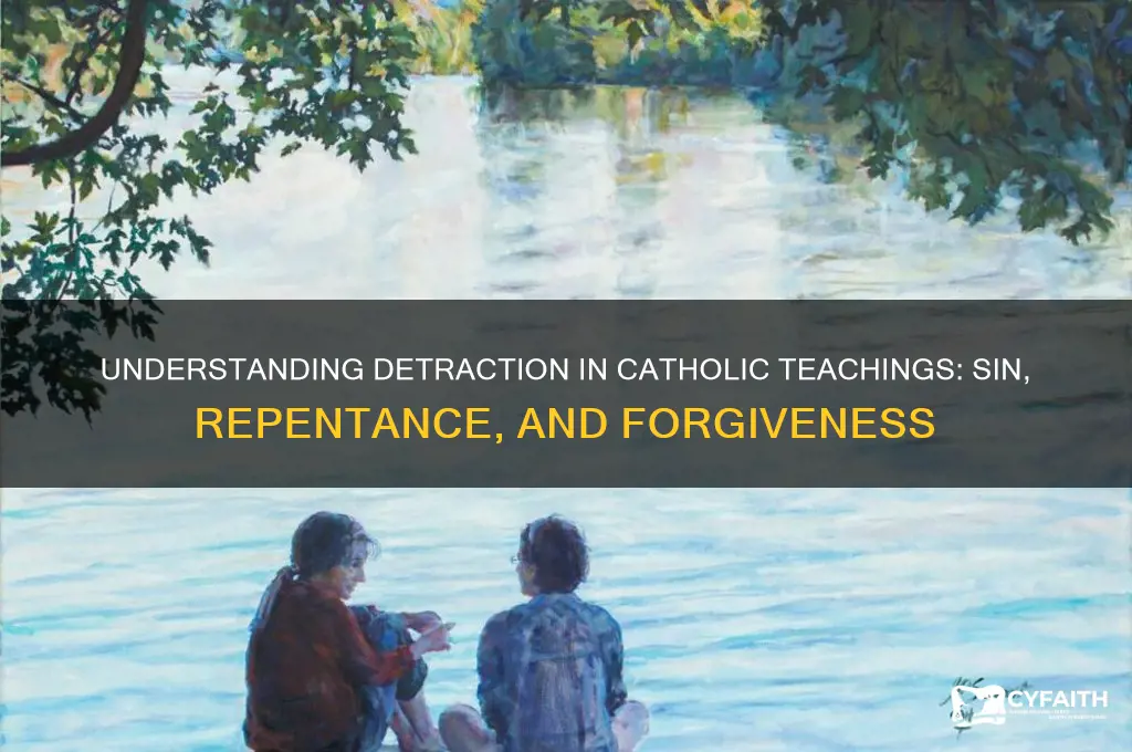 what is detraction catholic